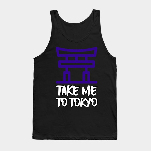 take me to tokyo Tank Top by juinwonderland 41